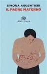 SIMONA ARGENTIERI - Il padre materno