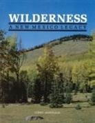 Corry McDonald - Wilderness, A New Mexico Legacy