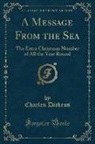 Charles Dickens - A Message From the Sea