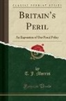T. J. Morris - Britain's Peril