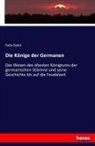 Felix Dahn - Die Könige der Germanen