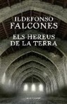 Ildefonso Falcones - Els hereus de la terra