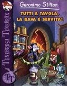 Geronimo Stilton - Tutti a tavola, la bava è servita!