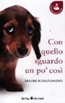 Frauke Scheunemann - Con quello sguardo un po' così