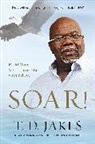 T. D. Jakes, T.D. Jakes - Soar!