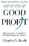 Charles G Koch, Charles G. Koch - Good Profit
