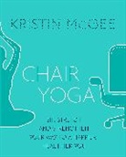 Kristin McGee, McGee Kristin - Chair Yoga