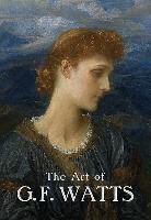 Nicholas Tromans, Nicholas Tromans, Tromans Nicholas - The art of G.F. Watts