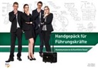 Hans Bleuer, Peter Stadler, Peter Stalder - Handgepäck für Führungskräfte
