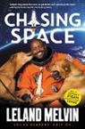 Laurie Caulkhoven, Leland Melvin - Chasing Space Young Readers' Edition