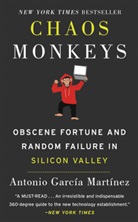 Antonio Martinez Garcia, Antonio Garcia Martinez, Antonio García Martínez, Antonio Garcia Martinez, Antonio Garica Martinez - Chaos Monkeys