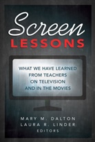 Mary M. Dalton, Dalton Mary M., Laura Linder, Laura R. Linder, Linder Laura R., M Dalton... - Screen Lessons