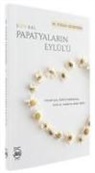 M. Tolga Uluaydin - Papatyalarin Eylülü