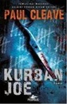 Paul Cleave - Kurban Joe