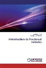 Gheorghe Draganescu, Constanti Milici, Constantin Milici - Introduction to fractional calculus
