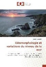 Pierre Guérémy - Géomorphologie et variations du niveau de la mer