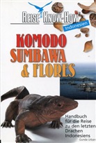 Gunda Urban - Komodo, Sumbawa und Flores