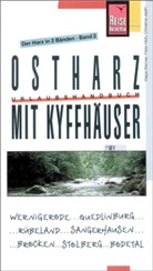 Peter Höh, Christine Jaath, Klaus Werner - Der Harz - Bd.2: Ostharz mit Kyffhäuser