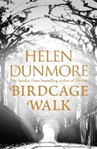 Helen Dunmore - Birdcage Walk