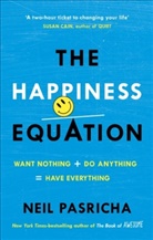 Neil Pasricha, Pasricha Neil - The Happiness Equation
