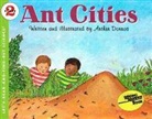 Arthur Dorros, Arthur Dorros - Ant Cities