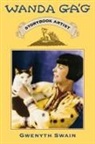 Gwenyth Swain - Wanda Gag