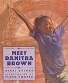 Nikki Grimes, Floyd Cooper - Meet Danitra Brown