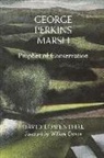 David Lowenthal - George Perkins Marsh
