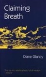 Diane Glancy - Claiming Breath