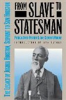 Jane Clements Monday, Patricia Smith Prather - From Slave to Statesman: The Legacy of Joshua Houston, Servant to Sam Houston