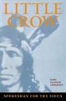 Gary C. Anderson, Gary Clayton Anderson - Little Crow