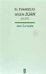 Jean Zumstein - El Evangelio de Juan, 13-21