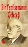 Sigmund Freud - Bir Yanilsamanin Gelecegi