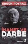 Ergün Poyraz - Ihanet ve Darbe