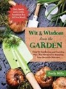 Emily Mills - The Wit and Wisdom from the Garden