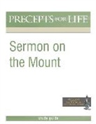 Kay Arthur - Sermon on the Mount (Precepts for Life Program Study Guide)