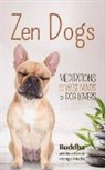 Gautama Buddha - Zen Dogs