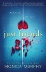 Monica Murphy, Murphy Monica - Just Friends