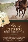Barbara Tifft Blakey, Barbara Tifft/ Davis Blakey, Mary Davis, Darlene Franklin - The Pony Express Romance Collection