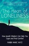Marc Katz, Rabbi Marc Katz - The Heart of Loneliness