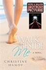 Christine Handy - Walk Beside Me