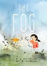 Kyo Maclear, Maclear Kyo, Kenard Pak, Kenard Pak, Pak Kenard - The Fog