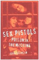 John Scanlan - Sex Pistols