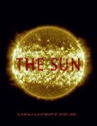 Leon Golub, Leon Pasachoff Golub, Golub Leon, Jay Pasachoff, Jay M. Pasachoff, Pasachoff Jay M. - The Sun