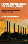 Leon Gooberman, Gooberman Leon - From Depression to Devolution