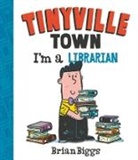 Brian Biggs, Biggs Brian - I''m a Librarian