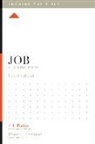 Eric Ortlund, Lane T Dennis, Dane Ortlund, Dane C Ortlund, Dane C. Ortlund, J I Packer... - Job