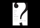Matthew S Harmon, Matthew S. Harmon - Asking the Right Questions