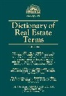 Jack P Friedman, Jack P. Friedman, Jack P. Friedman Ph. D., Jack C Harris, Jack C. Harris, Jack C. Harris Ph. D.... - Dictionary of Real Estate Terms