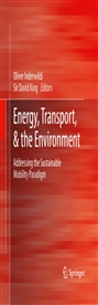 David King, David King, Olive Inderwildi, Oliver Inderwildi, David King, Sir David King - Energy, Transport, & the Environment